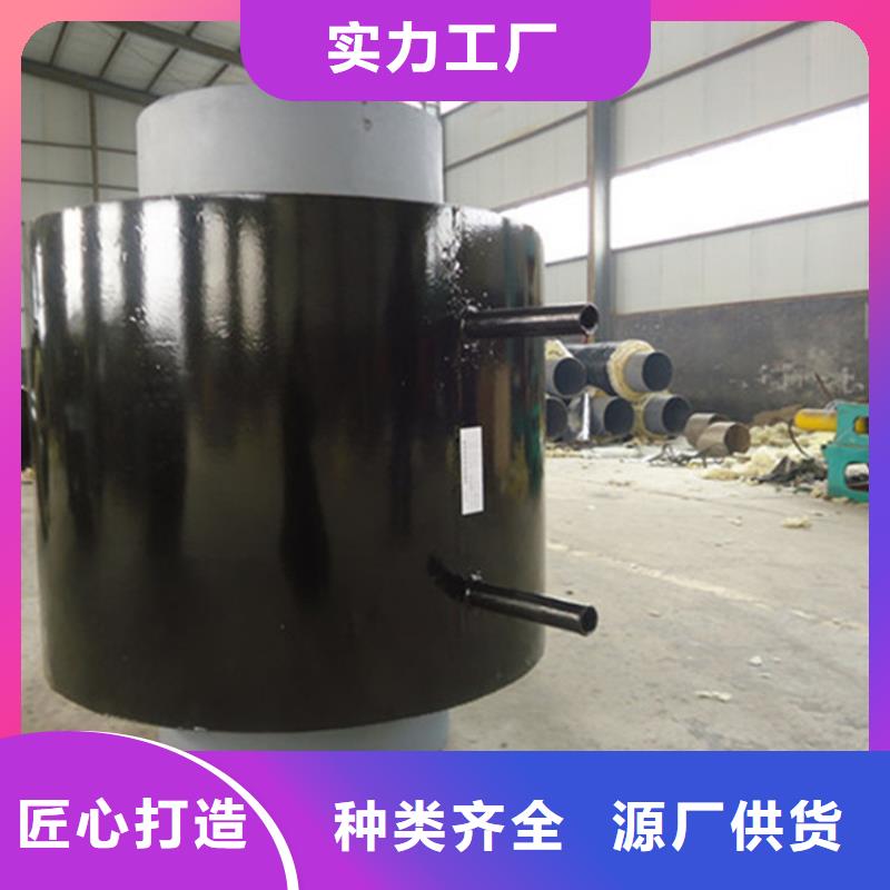 钢套钢【蒸汽保温管道】规格齐全实力厂家